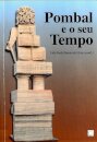 Pombal E O Seu Tempo