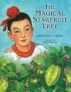 The Magical Starfruit Tree