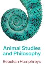 Animal Studies and Philosophy