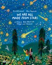 We're All Made from Stars