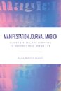 Manifestation Journal Magick