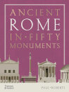 Ancient Rome In Fifty Monuments