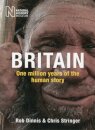 Britain: One Million Years of the Human Story