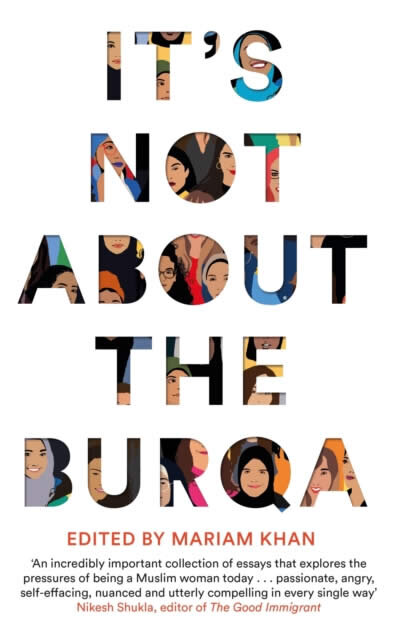 It's Not About The Burqa