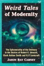 Weird Tales of Modernity