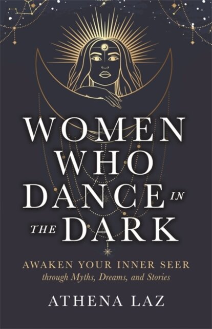 Women Who Dance in the Dark