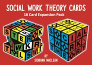 Social Work Theory Cards 3rd Edition Expansion Pack