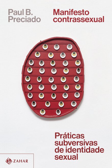 Manifesto Contrassexual: Práticas Subversivas Identid Sexual