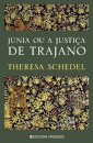 Junia ou a Justiça de Trajano