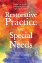Restorative Practice and Special Needs