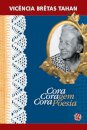 Cora, Coragem, Cora Poesia