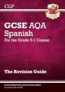 GCSE Spanish AQA Revision Guide: with Online Edition & Audio (For exams in 2025)