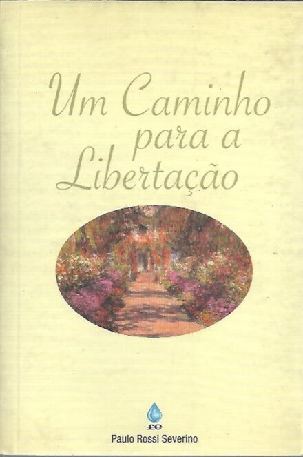 Um Caminho Para a Libertação