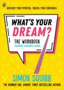 What'S Your Dream? The Workbook