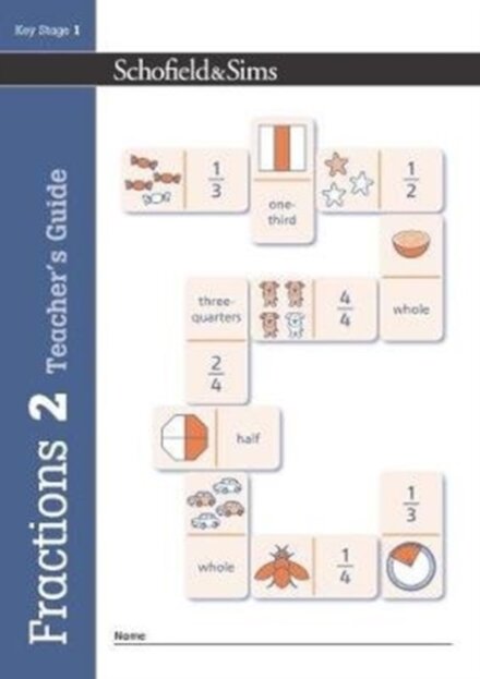 Fractions, Decimals and Percentages Book 2 Teacher's Guide (Year 2, Ages 6-7)