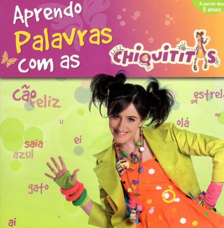 Aprendo As Palavras Com As Chiquiti