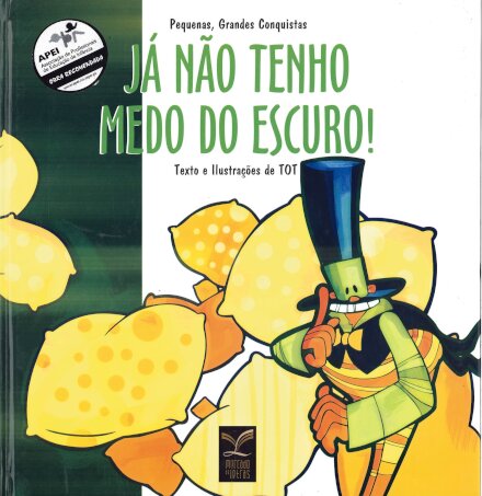 Já Não Tenho Medo Do Escuro