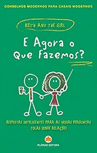 E Agora o que Fazemos?