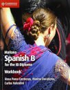 Mañana Spanish B Course for the IB Diploma Workbook