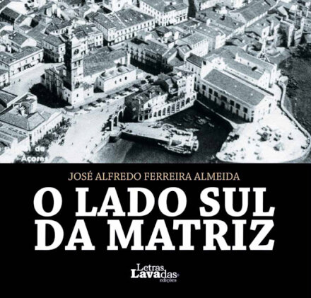 O Lado Sul da Matriz