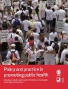 Policy and Practice in Promoting Public Health