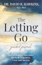 The Letting Go Guided Journal