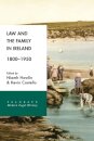 Law and the Family in Ireland, 1800–1950