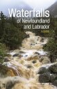 Waterfalls of Newfoundland and Labrador