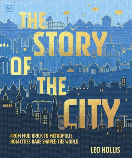 The Story Of The City