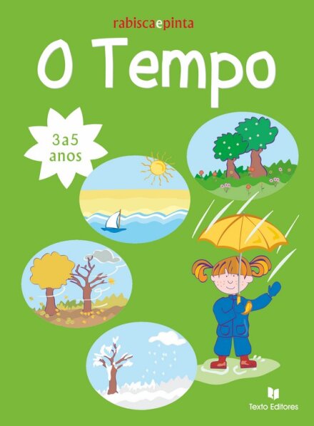 O Tempo - Rabisca E Pinta