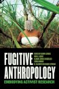 Fugitive Anthropology