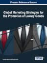 Global Marketing Strategies for the Promotion of Luxury Goods