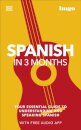 Spanish In Three Months (Hugo)