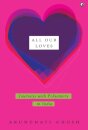 All Our Loves