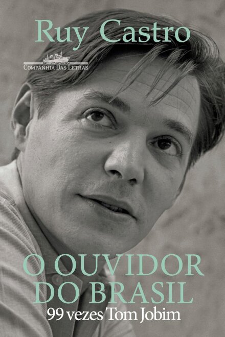 O Ouvidor Do Brasil: 99 Vezes Tom Jobim