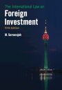 The International Law on Foreign Investment
