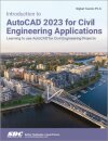 Introduction to AutoCAD 2023 for Civil Engineering Applications