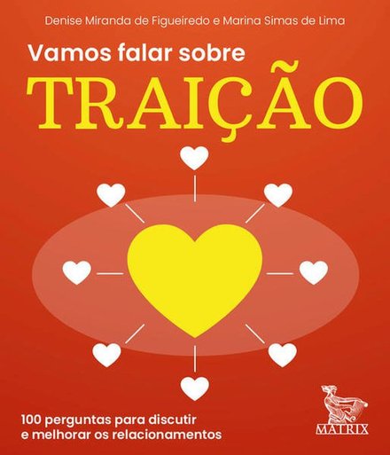 Vamos Falar Sobre Traição