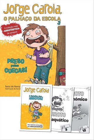 Jorge Carola, O Palhaço da Escola - Preso pelas Cuecas! - Oferta de Cartas