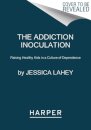 The Addiction Inoculation