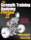The Strength Training Anatomy Workout II
