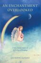 An Enchantment Overlooked