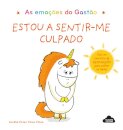 As Emoções do Gastão - Estou a Sentir-me Culpado