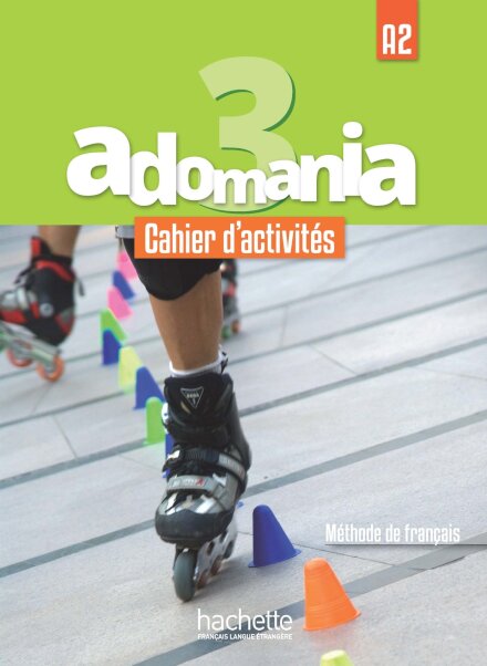 Adomania 3 : Cahier D'Activites + Cd Audio + Parcours Digital