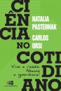 Ciência No Cotidiano: Viva A Razão. Abaixo A Ignorância!
