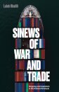 Sinews of War and Trade