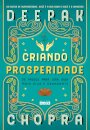 Criando prosperidade: 26 passos para uma vida mais rica e ab