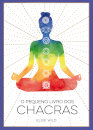 O Pequeno Livro Dos Chacras