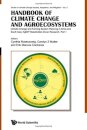 Handbook Of Climate Change And Agroecosystems - Climate Change And Farming System Planning In Africa And South Asia: Agmip Stakeholder-driven Research (In 2 Parts)
