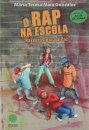 Rap Na Escola - Palavras Para A Paz